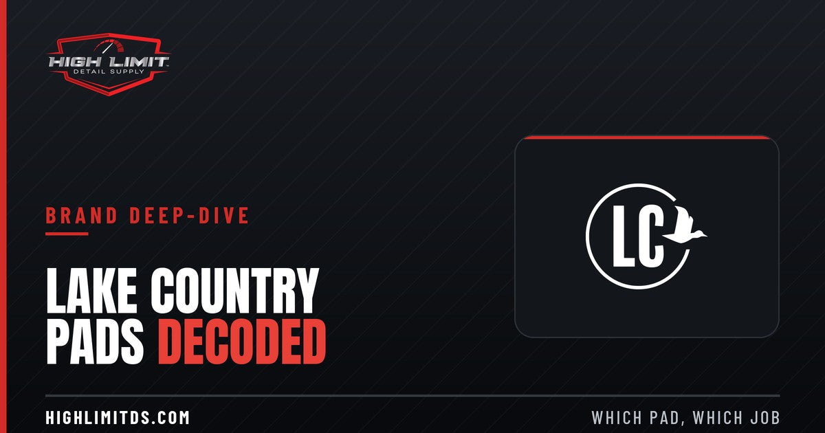 Lake Country Pads Decoded - HDO, CCS and wool pad guide banner from High Limit Detail Supply